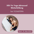 Yin Yoga Advanced Weiterbildung (50h) mit Stefanie Weyrauch / Elisa Malinverni // 13. bis 17. Mai 2027 in Wiesbaden