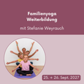 Familienyoga Weiterbildung mit Stefanie Weyrauch // 25. & 26. Sept. 2027 in Wiesbaden