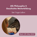 Philosophie & Geschichte des Yoga – 25h-Yoga-Weiterbildung bei Yoga Labor // 29. bis 31. Mai 2027