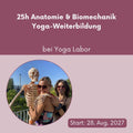 Anatomie & Biomechanik für Yogalehrende – 25h-Yoga-Weiterbildung bei Yoga Labor // 28. bis 30. August 2027